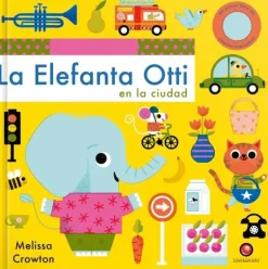 Primera Infancia*Contrapunto La Elefanta Otti en la ciudad