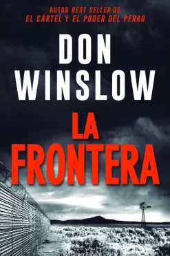 Novela Negra, Policial, Terror*Harper Collins La frontera. Trilogía del cártel 3