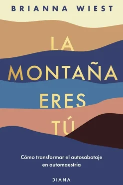 Espiritualidad*Diana La montaña eres tú