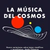 Ciencias Básicas*Debate La música del cosmos