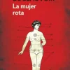 Actualidad Y Ensayo Filosófico*Debols!llo La mujer rota