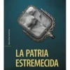 Novela Histórica*Catalonia La patria estremecida