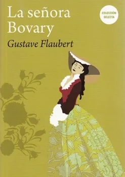 Literatura Clásica*Biblok La señora Bovary