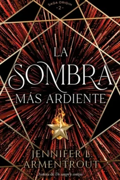 Novela Romántica*Titania La sombra más ardiente