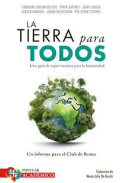 Actualidad Y Ensayo Filosófico*FCE La tierra para todos. Una guía de súpervivencia para la humanidad