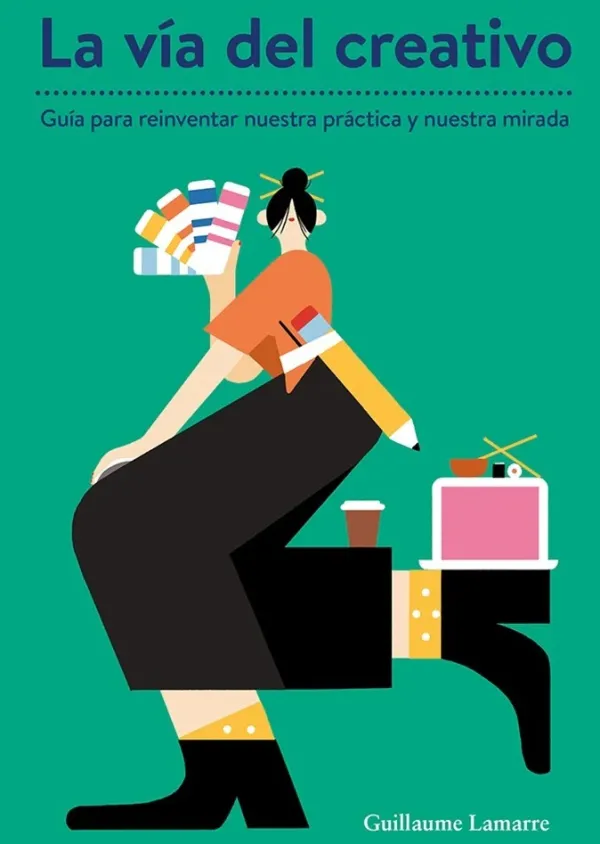 Teoría E Historia Del Diseño*Gustavo Gili La vía del creativo