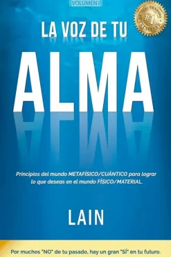 Espiritualidad*Lain La voz de tu alma