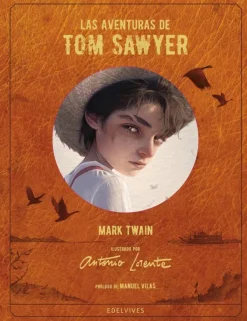 Ilustración Y Comics*Edelvives Las aventuras de Tom Sawyer