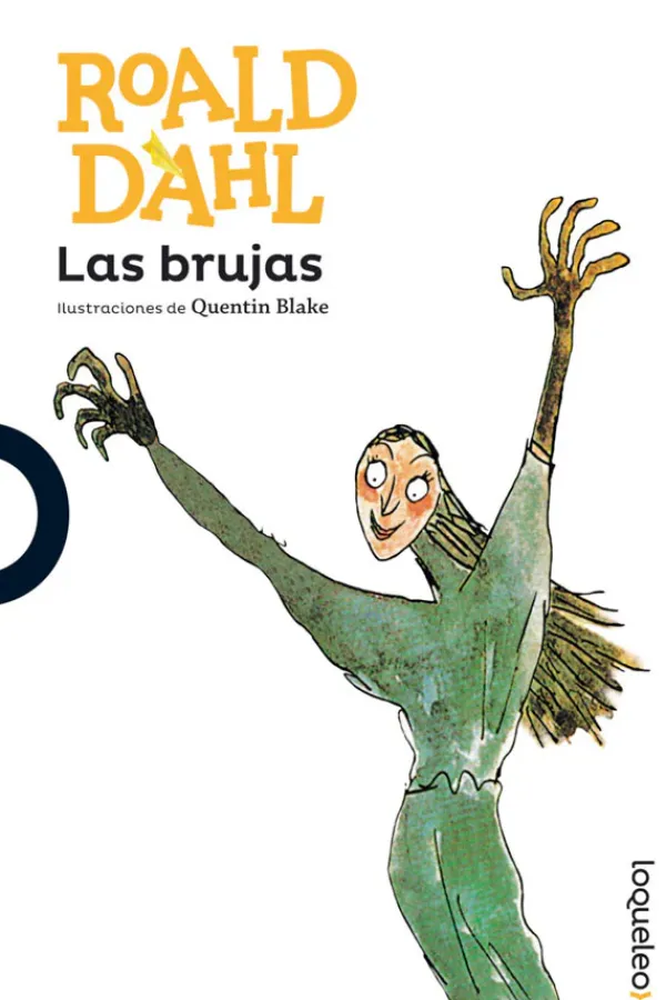 Mayor A 10 Años*Loqueleo Las brujas