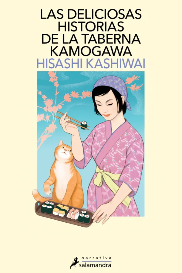Literatura Contemporánea*Salamandra Las deliciosas historias de la taberna Kamogawa