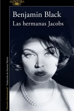 Novela Negra, Policial, Terror*Alfaguara Las hermanas Jacobs