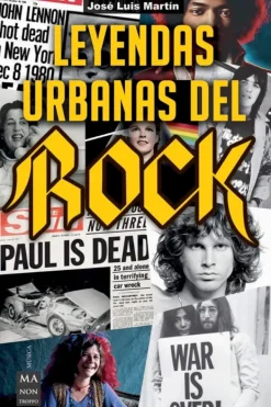 Música*Ma Non Troppo Leyendas urbanas del rock