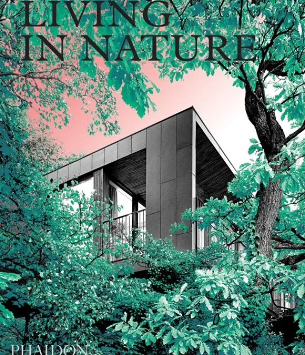 Casas Y Edificios*Phaidon Living in Nature