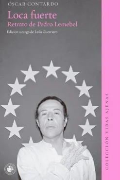 Literatura Latinoamericana*Ediciones UDP Loca fuerte
