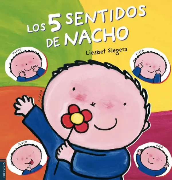 Cuerpo Y Mente*Edelvives Los 5 sentidos de Nacho