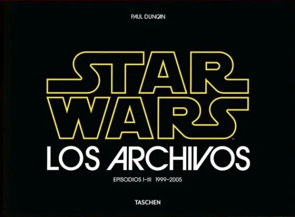 Cine*Taschen Los Archivos de Star Wars. 1999-2005