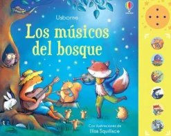 Libros Con Sonido*Usborne Los músicos del bosque