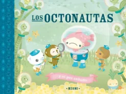 Álbum Ilustrado*Picarona Los octonautas y el pez ceñudo