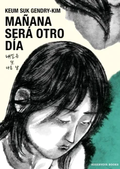 Historia*Reservoir Books Mañana será otro día