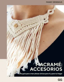 Técnicas De Tejido*Gustavo Gili Macramé: accesorios