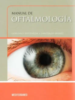 Ciencias De La Salud*Mediterráneo Manual de oftalmología