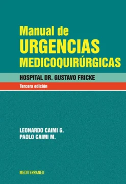 Ciencias De La Salud*Mediterráneo Manual de urgencias medicoquirurgicas 3ª Ed.