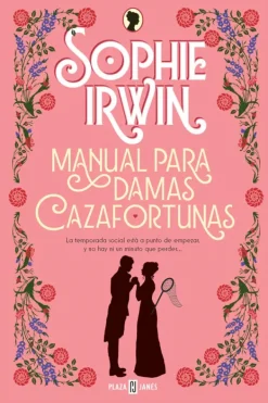 Novela Romántica*Plaza u0026 Janés Manual para damas cazafortunas