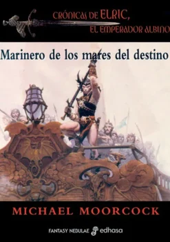 Edhasa*Edhasa Marineros de los mares del destino. Crónicas de Elric