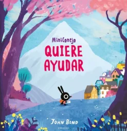 Álbum Ilustrado*Edelvives MiniConejo quiere ayudar