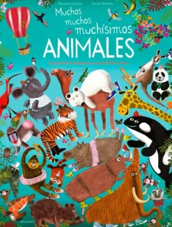 Animales Y Naturaleza*Edelvives Muchos, muchos, muchísimos animales