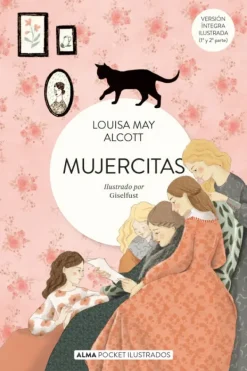 Literatura Clásica*Alma Mujercitas