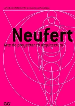Teoría E Historia De La Arquitectura*Gustavo Gili Neufert. Arte de proyectar en arquitectura