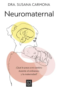 Psicología*Ediciones B Neuromaternal