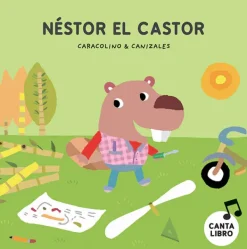 Primera Infancia*Nubeocho Néstor el castor