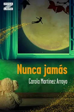 Mayor A 12 Años*Literatura Norma Nunca jamás
