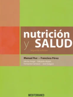 Ciencias De La Salud*Mediterráneo Nutrición y salud 2ª Ed.