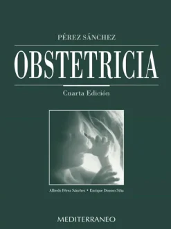 Ciencias De La Salud*Mediterráneo Obstetricia 4ª Ed.