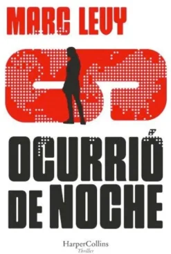 Novela Negra, Policial, Terror*Harper Collins Ocurrió de noche