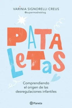 Crianza Y Maternidad*Planeta Pataletas