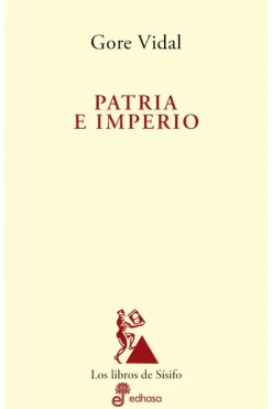 Actualidad Y Ensayo Filosófico*Edhasa Patria e Imperio