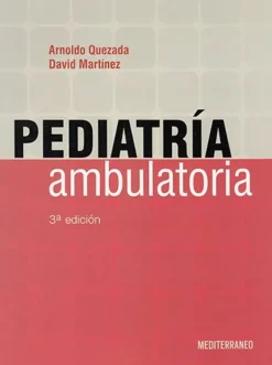 Ciencias De La Salud*Mediterráneo Pediatría ambulatoria 3ª Ed.