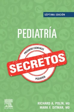 Ciencias De La Salud*Elsevier Pediatría. Secretos 7ª Ed.