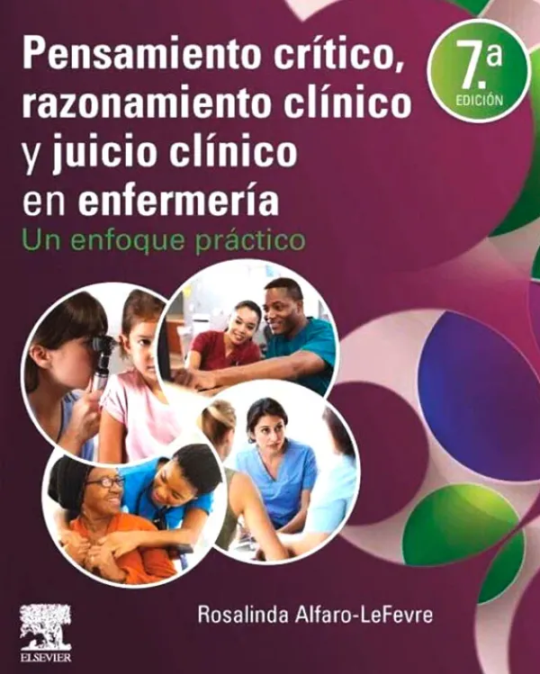 Ciencias De La Salud*Elsevier Pensamiento critico y razonamiento clinico y juicio clinico 7ª Ed.