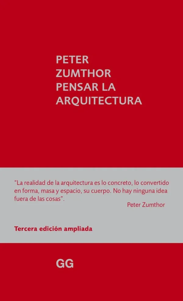 Teoría E Historia De La Arquitectura*Gustavo Gili Pensar la arquitectura