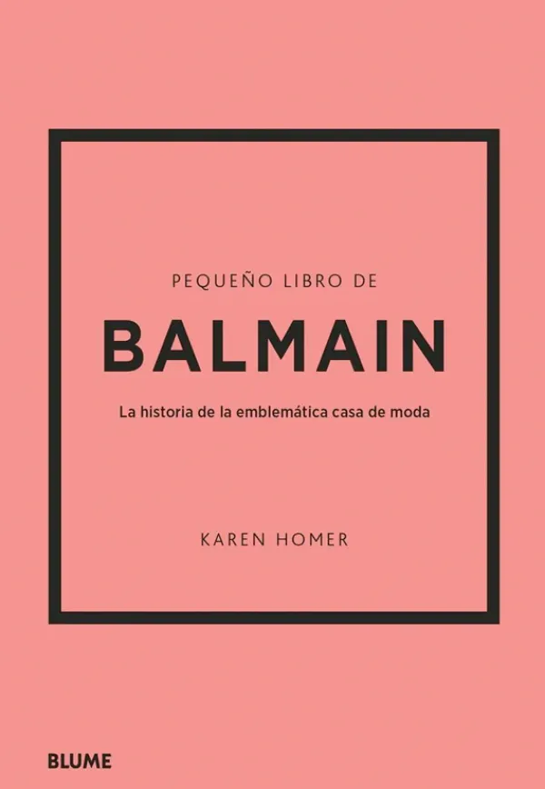 Moda*Blume Pequeño libro de Balmain