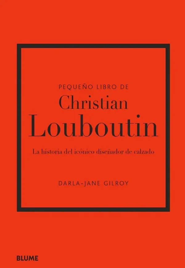 Moda*Blume Pequeño libro de Christian Louboutin