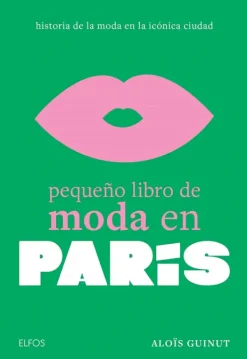 Moda*Elfos Pequeño libro de moda en París