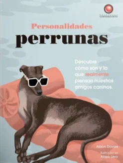 Animales*Contrapunto Personalidades perrunas
