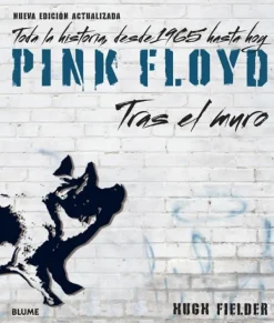 Música*Blume Pink Floyd. Tras el muro (2023)