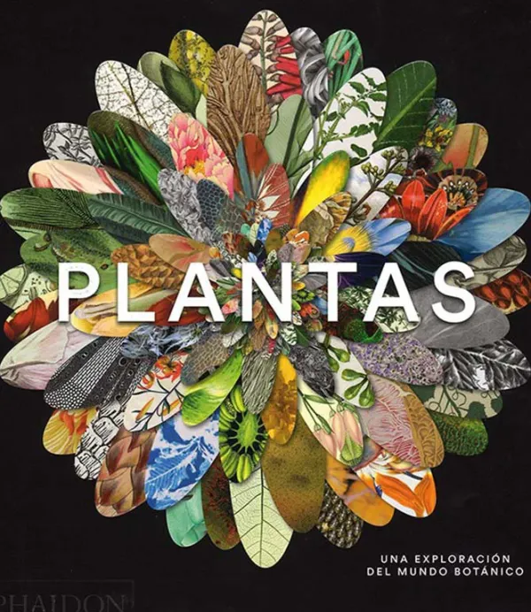Arboles Y Plantas*Phaidon Plantas. Una exploración del mundo botánico
